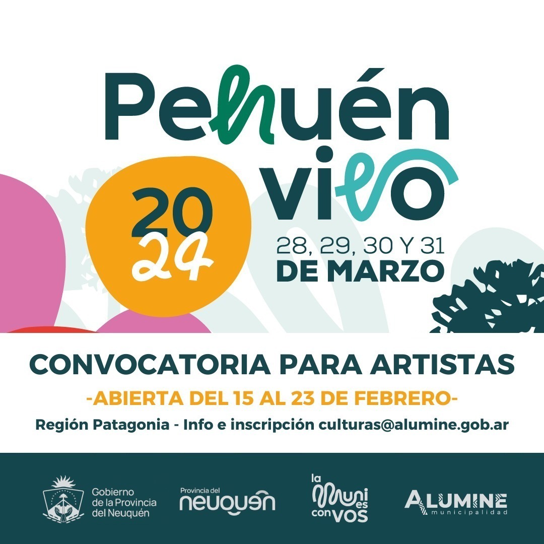 El 23 cierra la convocatoria a artistas para la Fiesta Nacional Del Pehuén