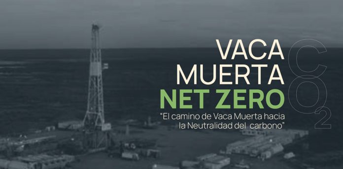 Se viene Vaca Muerta Net Zero